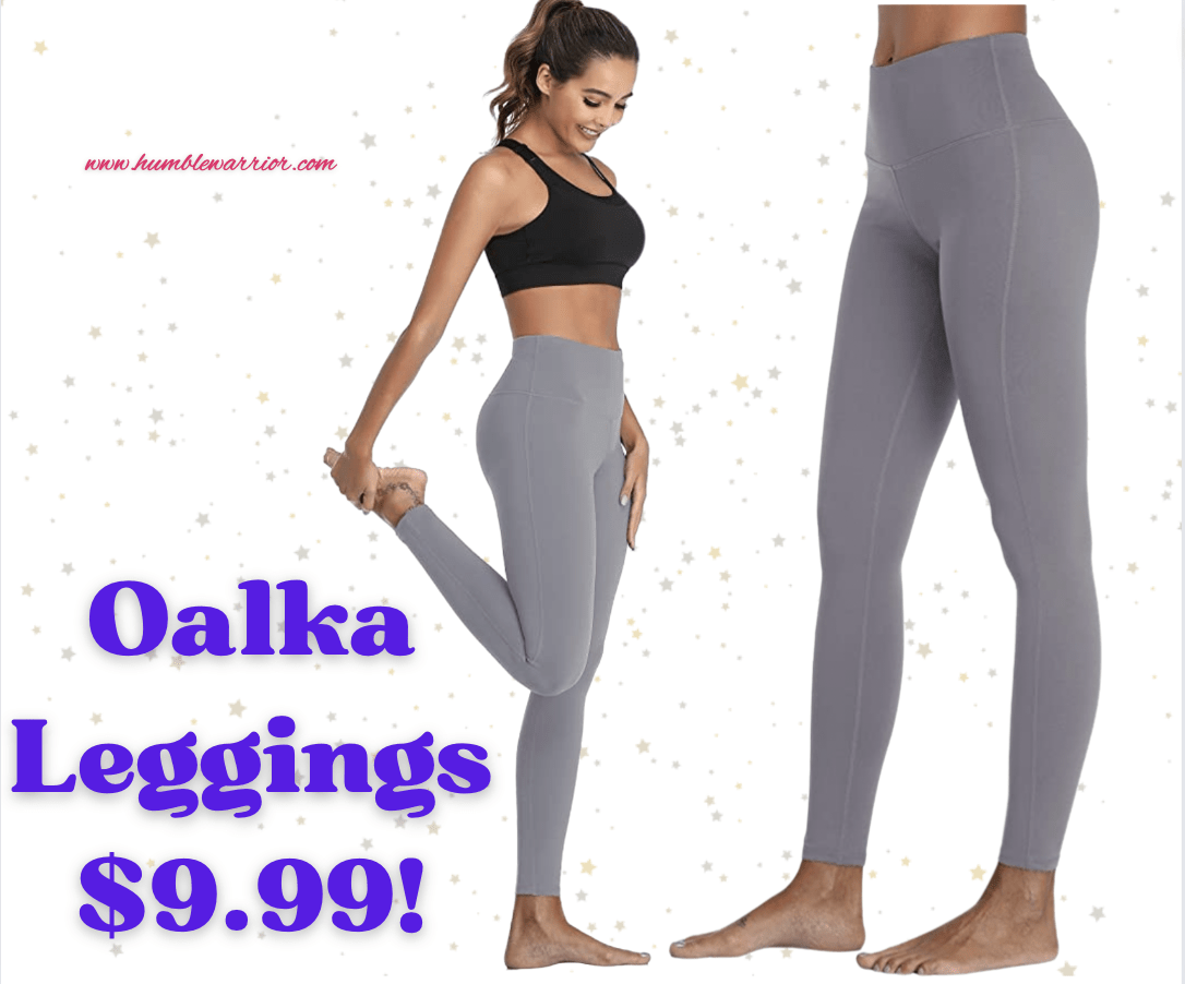 Oalka Leggings Savings! - Home of The Humble Warrior