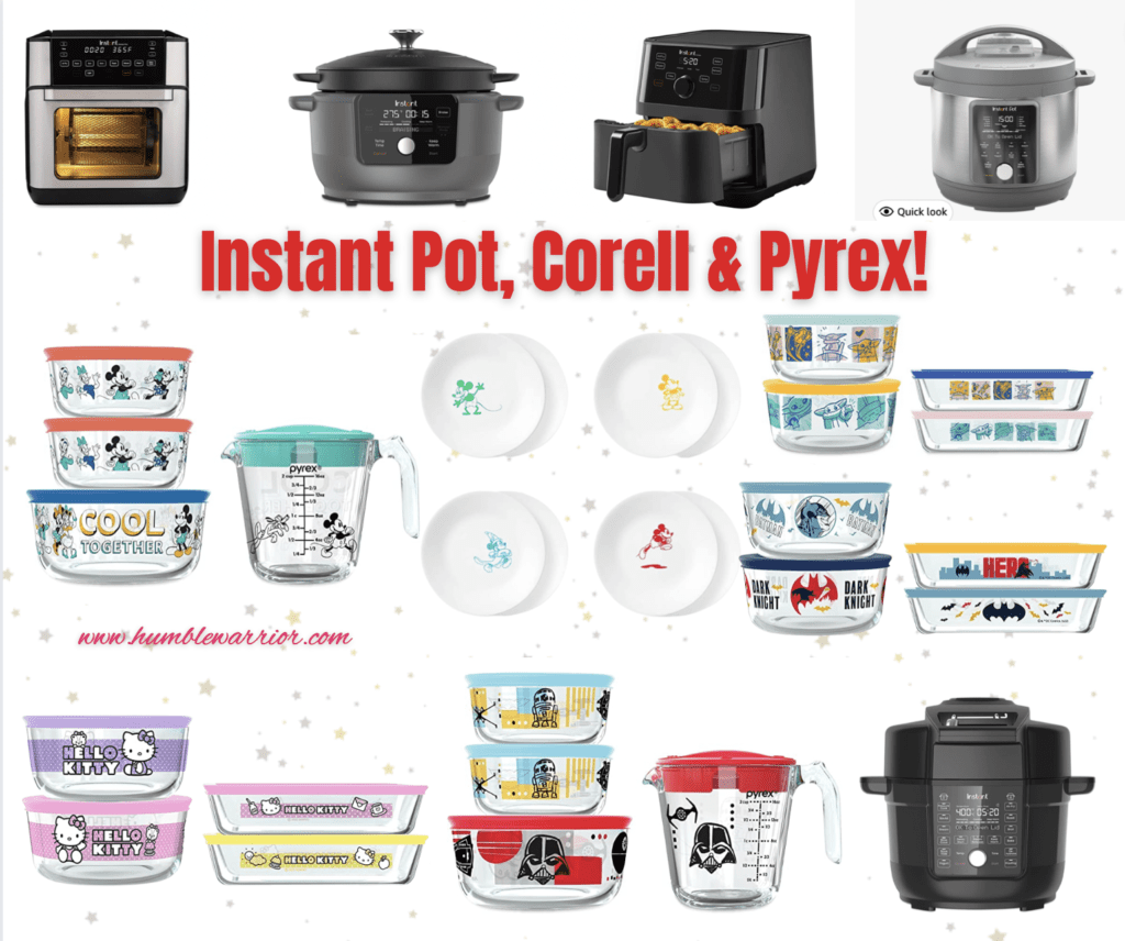 Instant Pot, Corelle & Pyrex Home of The Humble Warrior