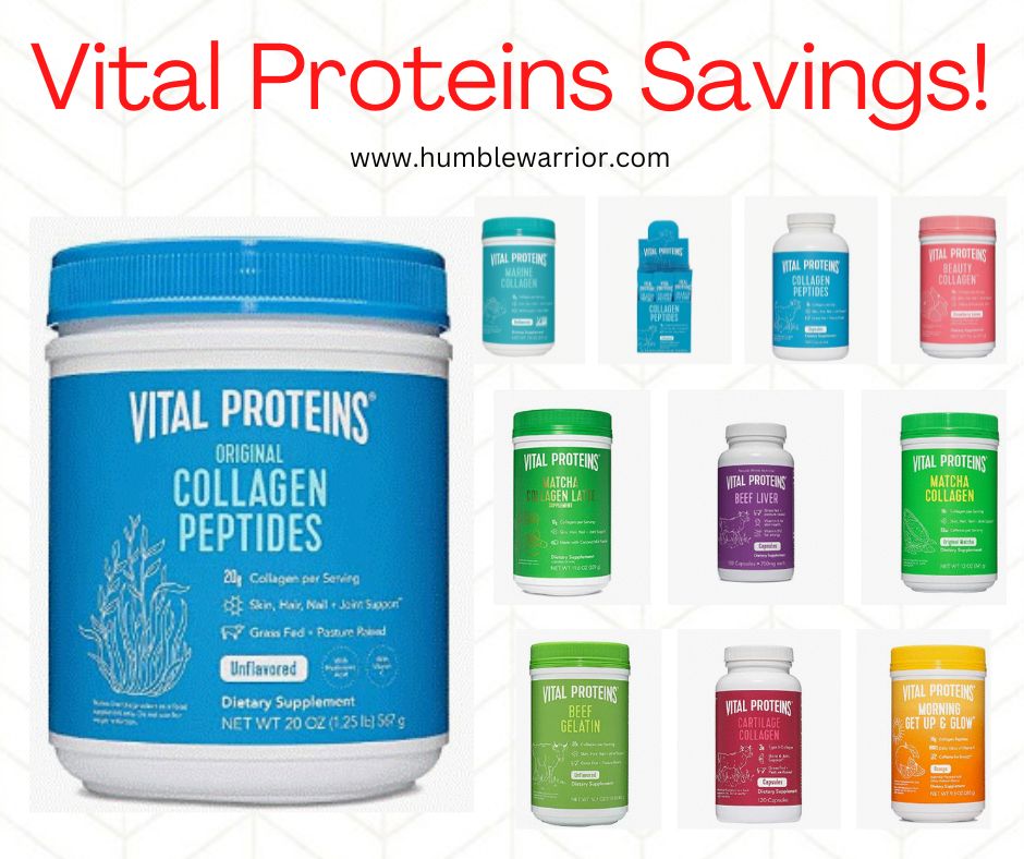 Vital Proteins savings! - Home of The Humble Warrior