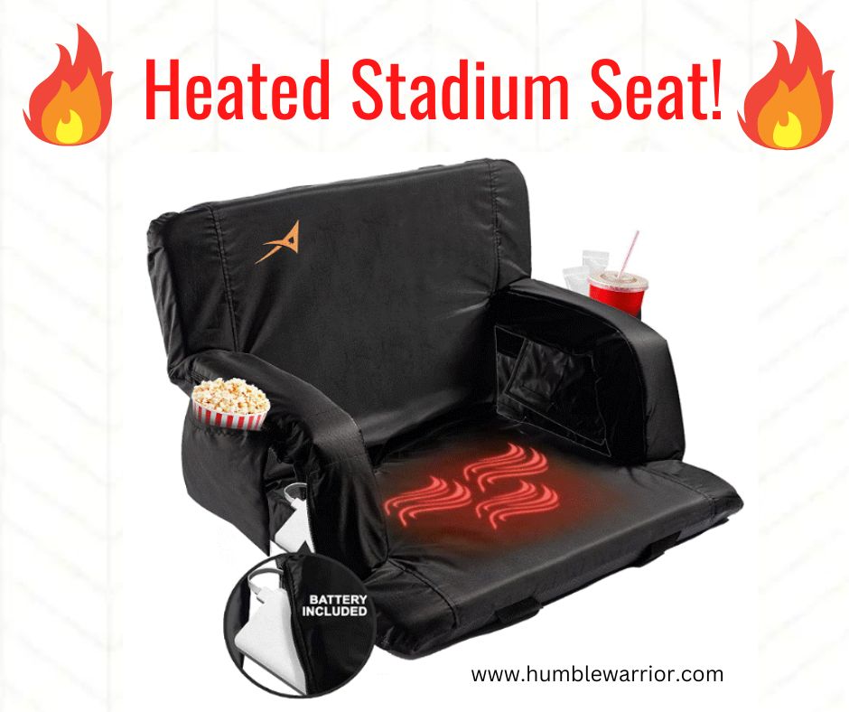 Heated Stadium Seat! Home of The Humble Warrior