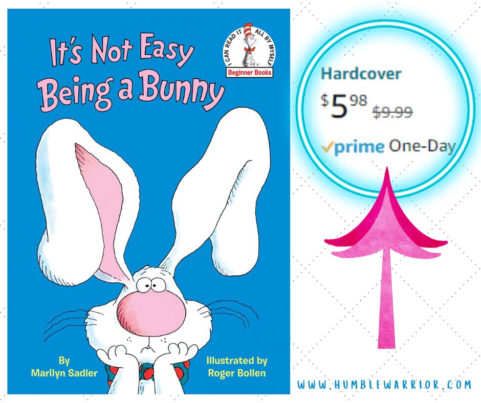 It's Not Easy Being A Bunny Book!! Home of The Humble Warrior