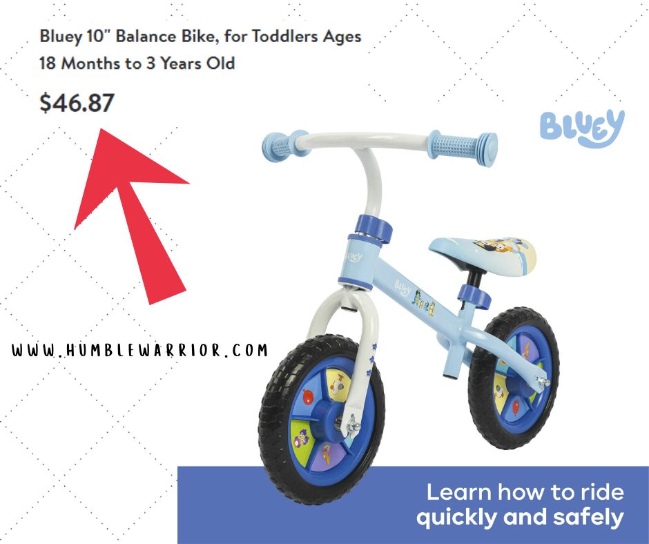 Bluey Balance Bike Home of The Humble Warrior