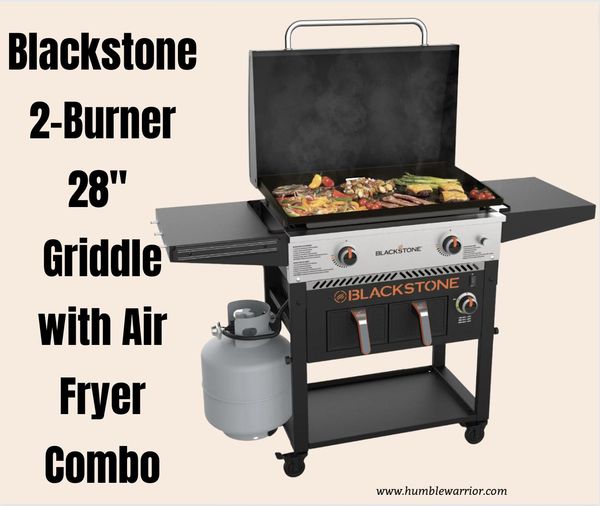 Blackstone 2Burner 28" Griddle Air Fryer Combo Home of The Humble Warrior